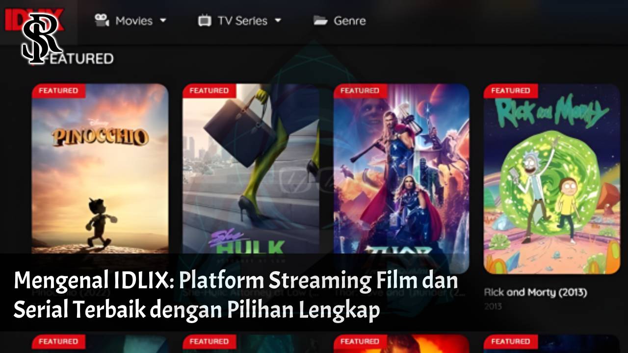 Mengenal IDLIX: Platform Streaming Film dan Serial Terbaik dengan Pilihan Lengkap post thumbnail image