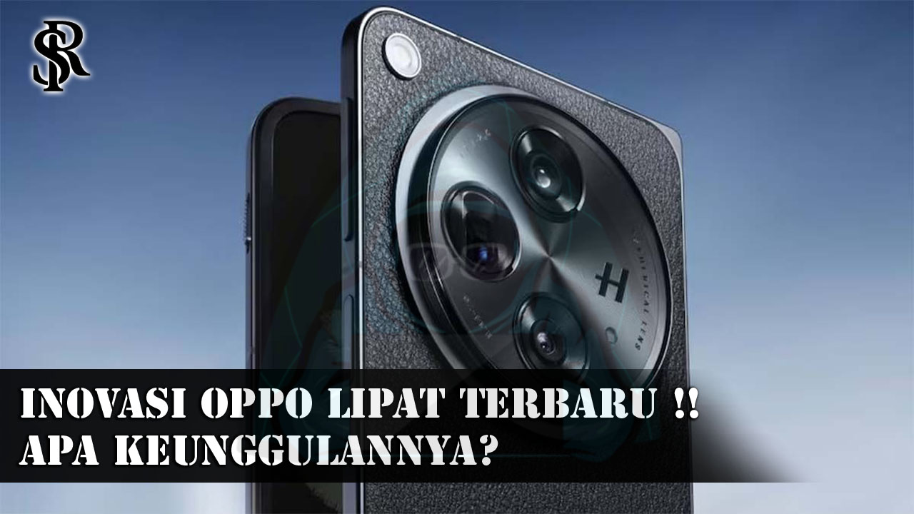 Oppo telah meluncurkan ponsel lipat terbarunya!! post thumbnail image